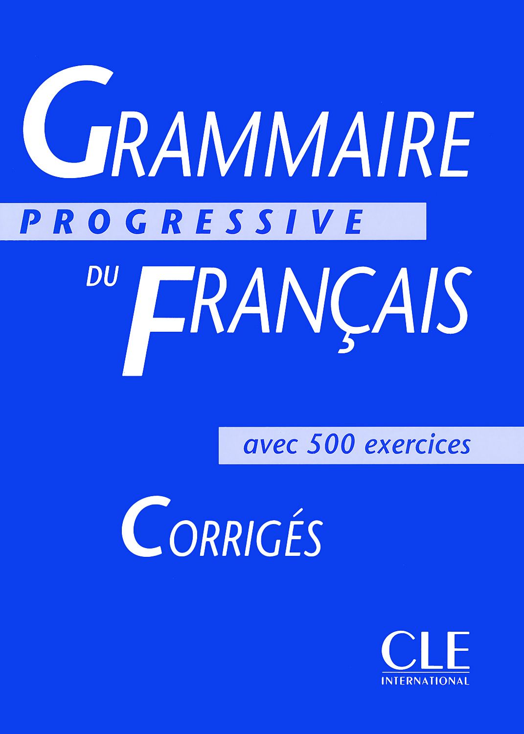 Grammaire Progressive Du Francais Avec Exercises Corriges