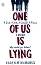 One of us is lying - Karen McManus - 