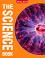 The Science Book - John Farndon, Ian Graham, Clint Twist, Clive Gifford, Steve Parker -  