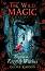 The Wild Magic - book 1: Begone the Raggedy Witches - Celine Kiernan - 