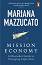 Mission Economy - Mariana Mazzucato - 