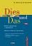 Dies und Das Neu -     - M. Weering, M. Mondello - 