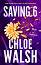 Saving 6 - Chloe Walsh - �����
