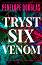 Tryst Six Venom - Penelope Douglas - 