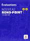 Nouveau Rond-Point: ������ ������� �� ������� ���� : ���� 1 (A1 - A2): ����� �� ������� � ������������ ��������� - Monique Denyer, Christian Ollivier, Filomena Capucho - ����� �� �������