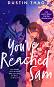 You've Reached Sam - Dustin Thao - �����