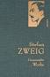 Gesammelte Werke - Stefan Zweig - �����