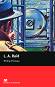 Macmillan Readers - Beginner: L. A. Raid - Philip Prowse - 