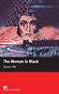 Macmillan Readers - Elementary: The Woman in Black - Susan Hill - 