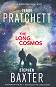 The Long Earth - book 5: The Long Cosmos - Terry Pratchett, Stephen Baxter - �����