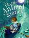Classic Animal Stories - �����