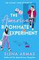 The American Roommate Experiment - Elena Armas - �����