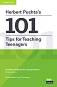 Herbert Puchta's 101 Tips for Teaching Teenagers:      - Herbert Puchta, Scott Thornbury  - 