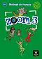 Zoom -  3 (A2.1):  :      - Gwendoline Le Ray, Jean-Francois Mouliere, Claire Quesney, Jose Segura, Manuela Ferreira Pinto - 