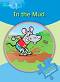 Macmillan Explorers Phonics - level B: In the Mud - Gill Budgell, Gill Munton -  