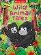 Wild Animal Tales -  