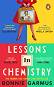 Lessons in Chemistry - Bonnie Garmus - 