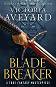 Blade Breaker - Victoria Aveyard - 