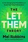 The Let Them Theory - Mel Robbins - 