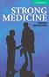 Cambridge English Readers -  3: Lower/Intermediate : Strong Medicine - Richard MacAndrew - 