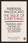The Value of Everything Making and Taking in the Global Economy - Mariana Mazzucato - �����