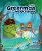 Greenman and the Magic Forest - ���� Starter: ����� �� ������� : Second Edition - Katie Hill, Karen Elliott - ����� �� �������