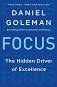 Focus. The Hidden Drive of Exellence - Daniel Goleman - 