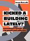 Kicked a Building Lately?      -   - 