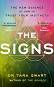 The Signs - Dr Tara Swart - �����