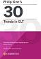 Philip Kerr's 30 Trends in ELT:      - Philip Kerr - 