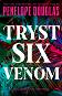 Tryst Six Venom - Penelope Douglas - 