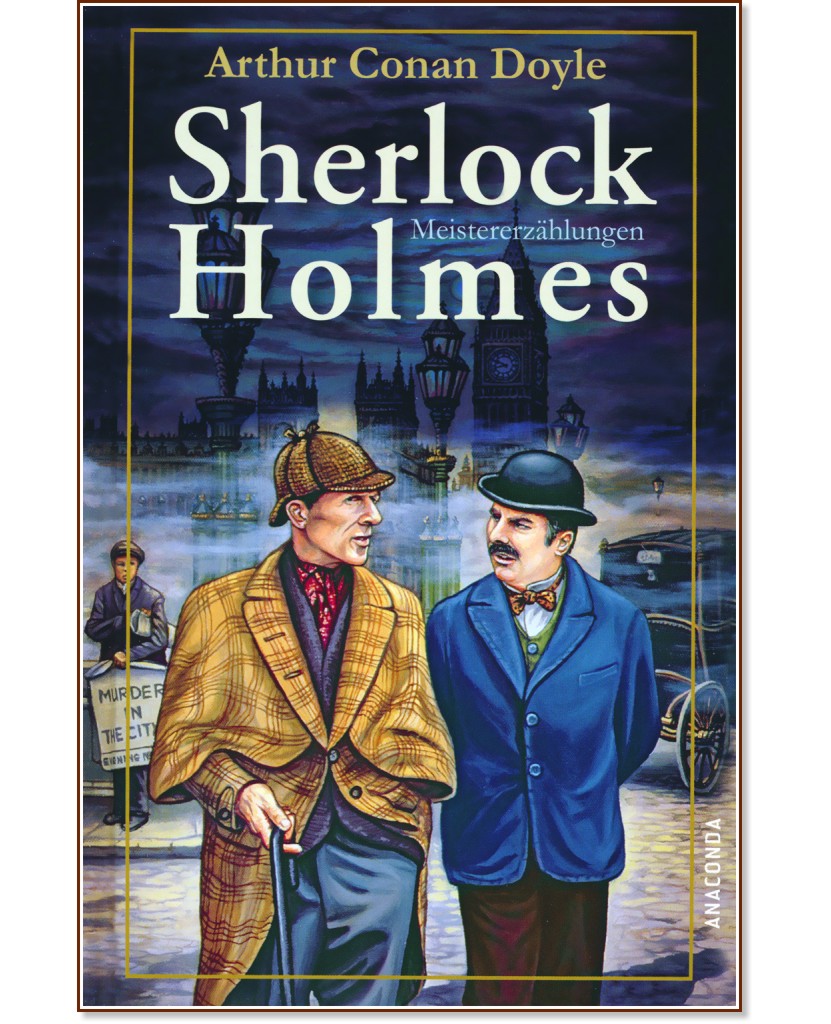 Sherlock Holmes. Meistererzahlungen - Sir Arthur Conan Doyle - 