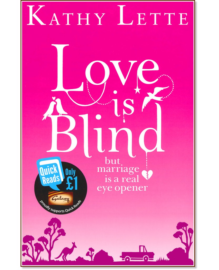 Love is Blind but Marriage is a Real Eye Opener - Kathy Lette - 