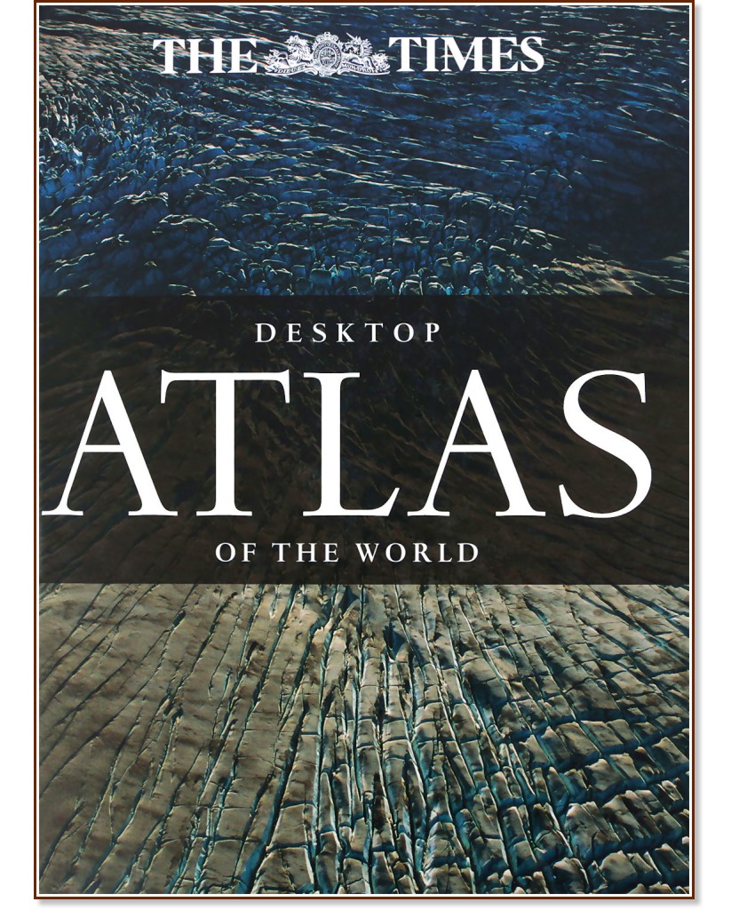 The Times: Desktop Atlas of the World - 