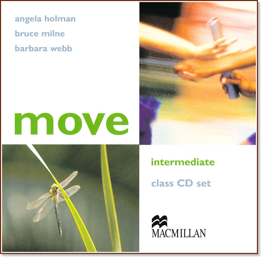 Move - Intermediate (B1): 2 CDs   :      - Angela Holman, Bruce Milne, Barbara Webb - 