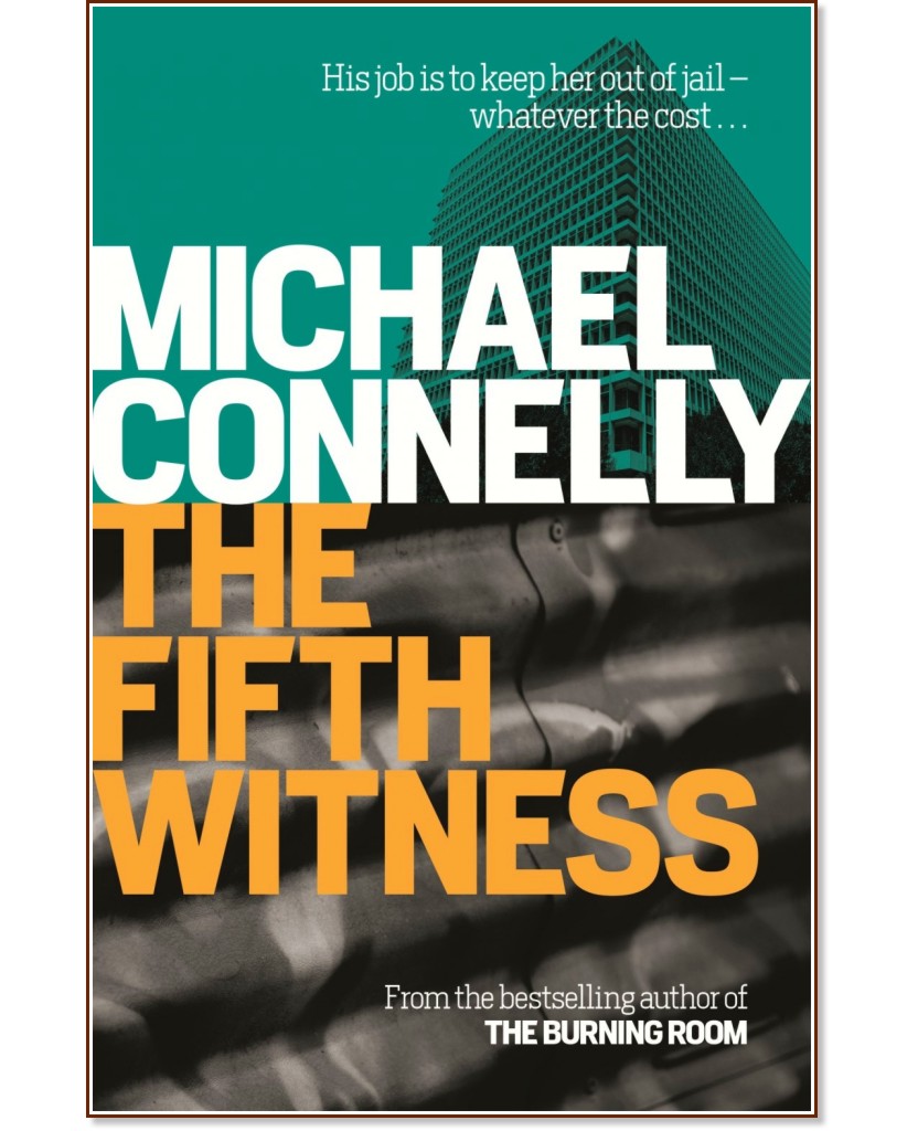 The Fifth Witness - Michael Connelly - 