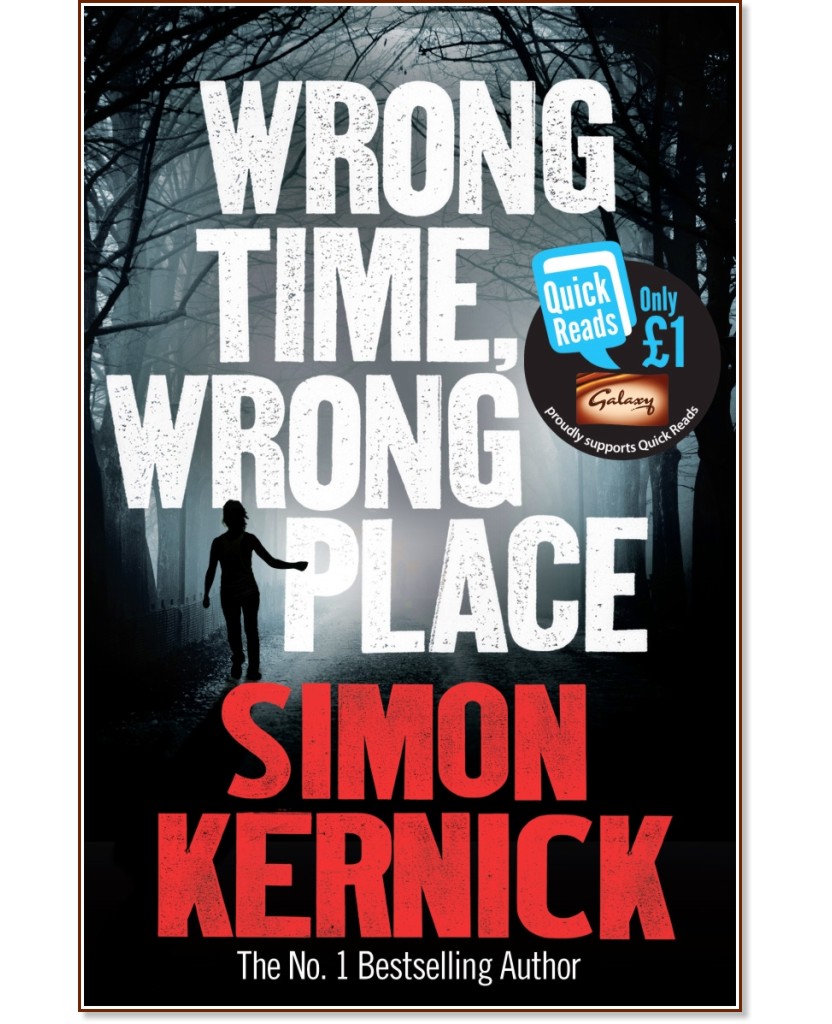 Wrong Time, Wrong Place - Simon Kernick - 