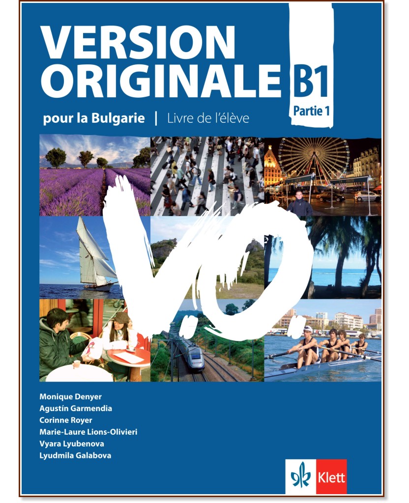 Version Originale pour la Bulgarie -  B1:      9.  - Monique Denyer, Agustin Garmendia, Corinne Royer, Marie-Laure Lions-Olivieri, Vyara Lyubenova, Lyudmila Galabova - 