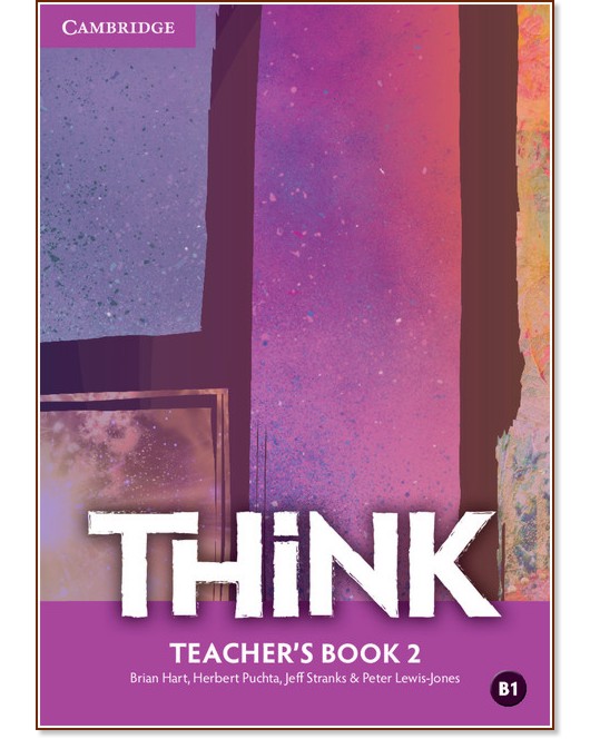 Think -  2 (B1):       - Brian Hart, Herbert Puchta, Jeff Stranks, Peter Lewis-Jones -   