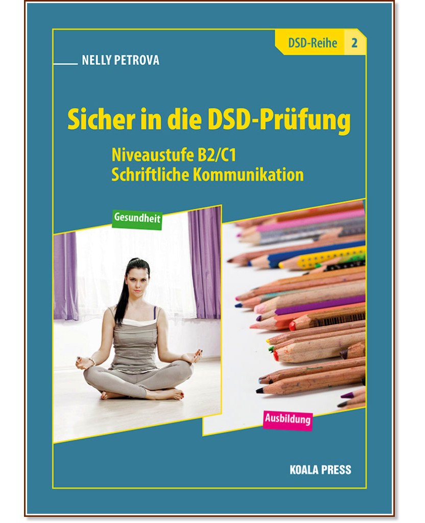 Sicher in die DSD-Prufung:      10., 11.,  12.  -   - 