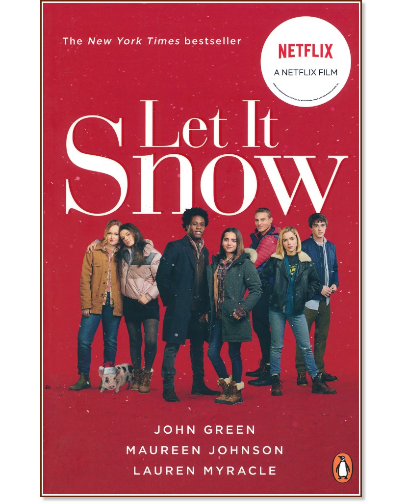 Let It Snow - John Green, Maureen Johnson, Lauren Myracle - 