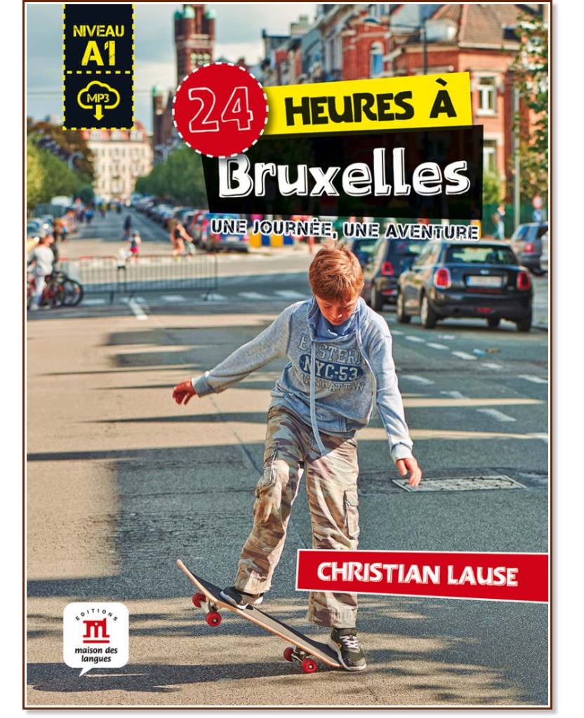 24 heures a Bruxelles -  A1 - Christian Lause - 