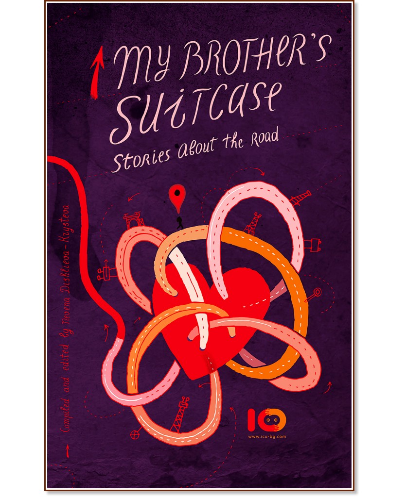 My Brother's Suitcase: Stories About the Road - 