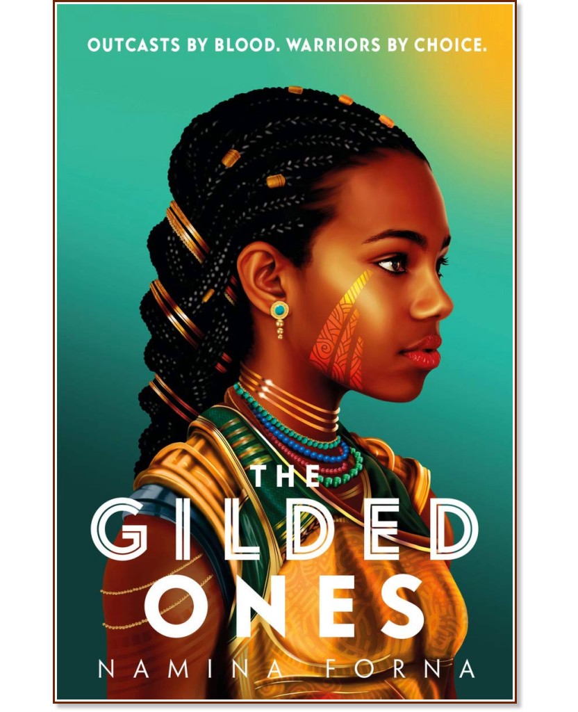 The Gilded Ones - Namina Forna - 