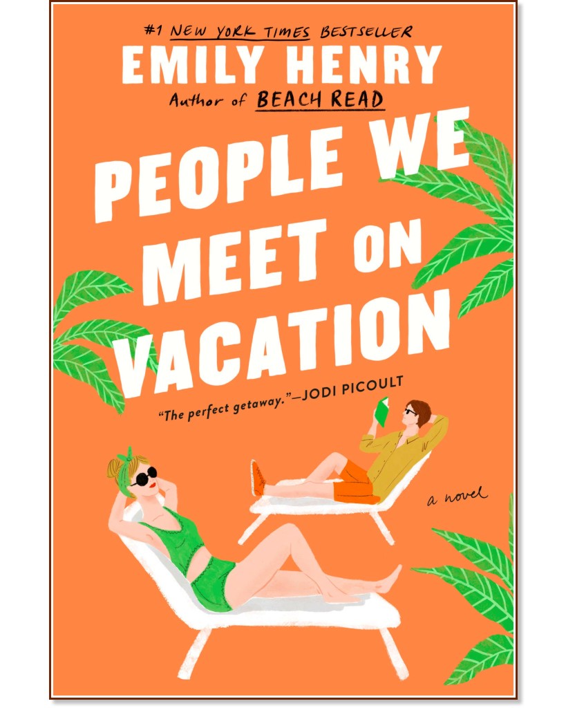 People We Meet on Vacation - Emily Henry - 