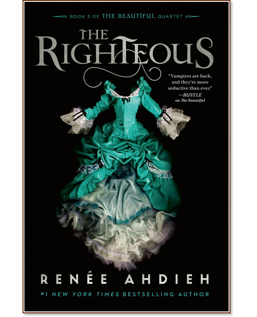 The Righteous - Ahdieh Renee - 