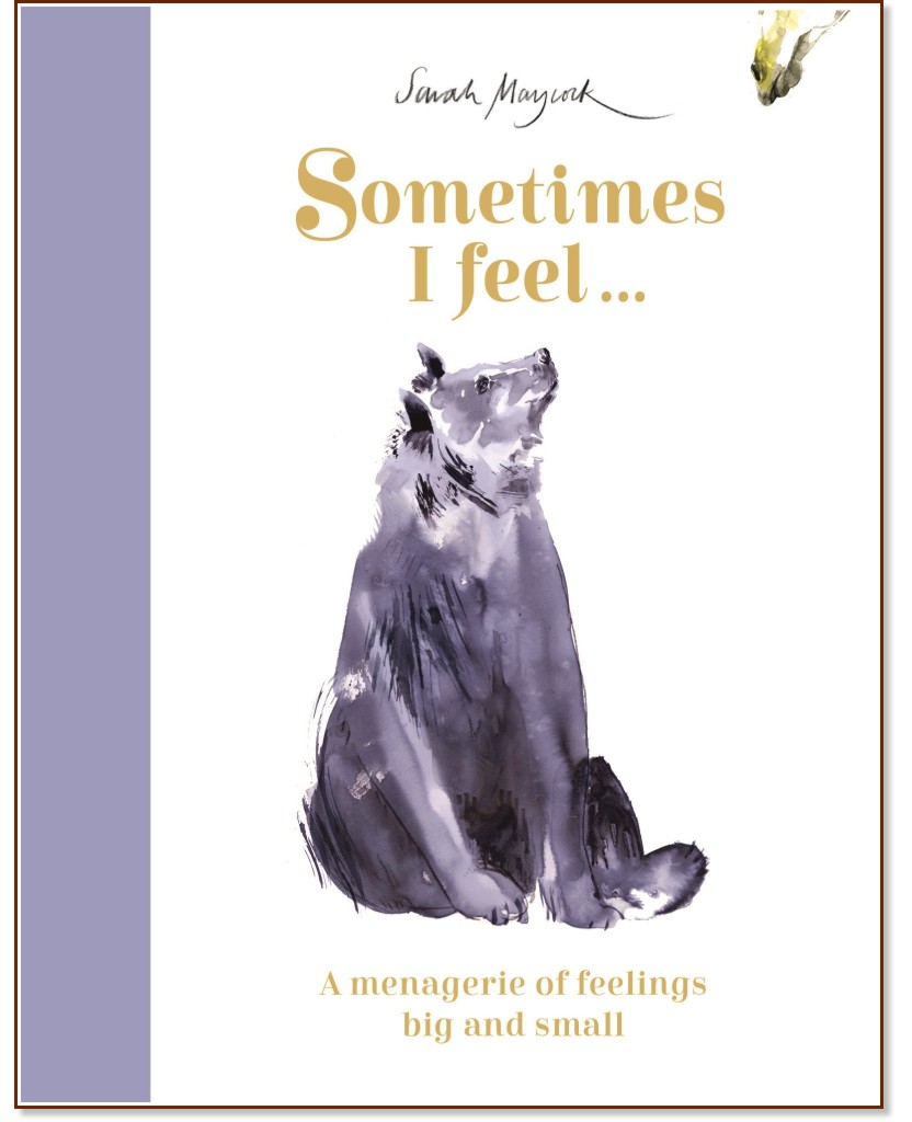 Sometimes I Feel... - Sarah Maycock -  