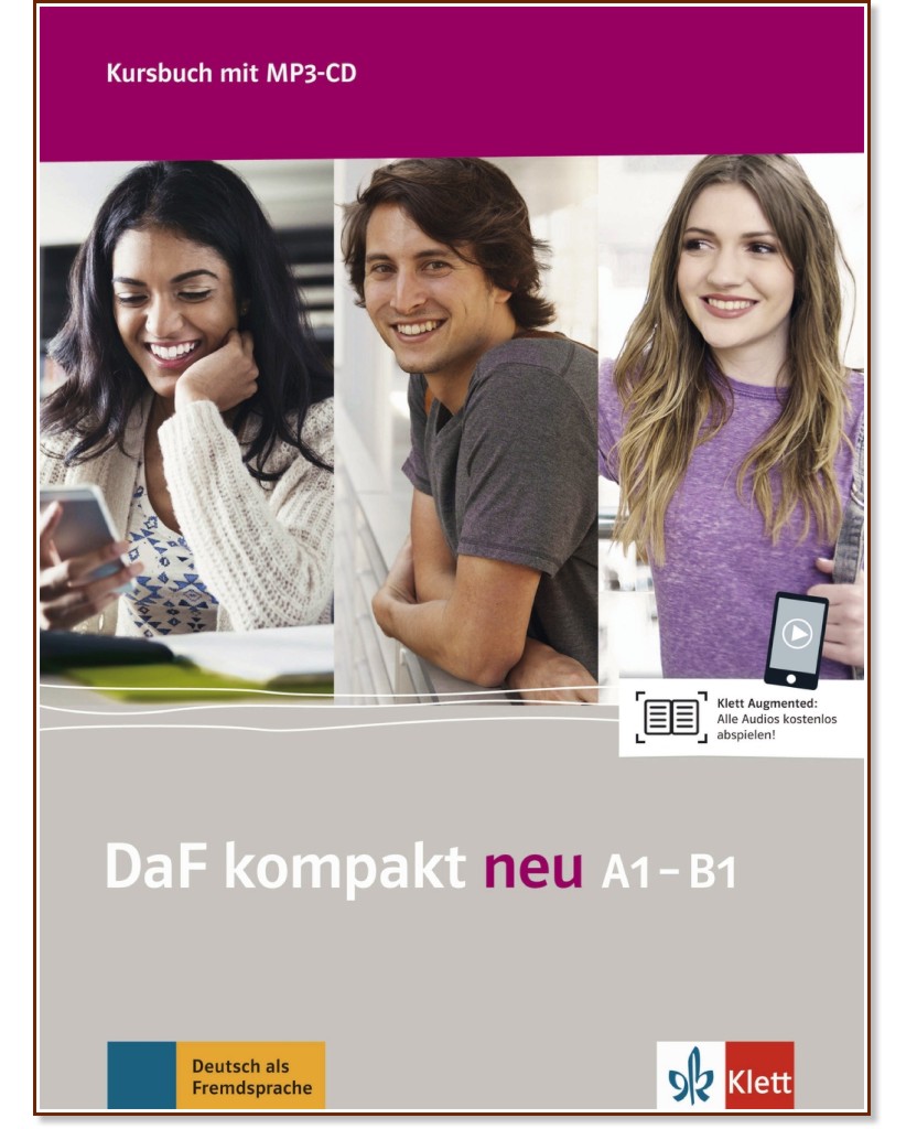 DaF Kompakt Neu -  A1 - B1:     - Birgit Braun, Margit Doubek, Nadja Fugert, Ondrej Kotas, Martina Marquardt Langermann, M. Nied Curcio, I. Sander, N. Schafer, K. Schweiger, U. Trebesius-Bensch, M. Walter - 