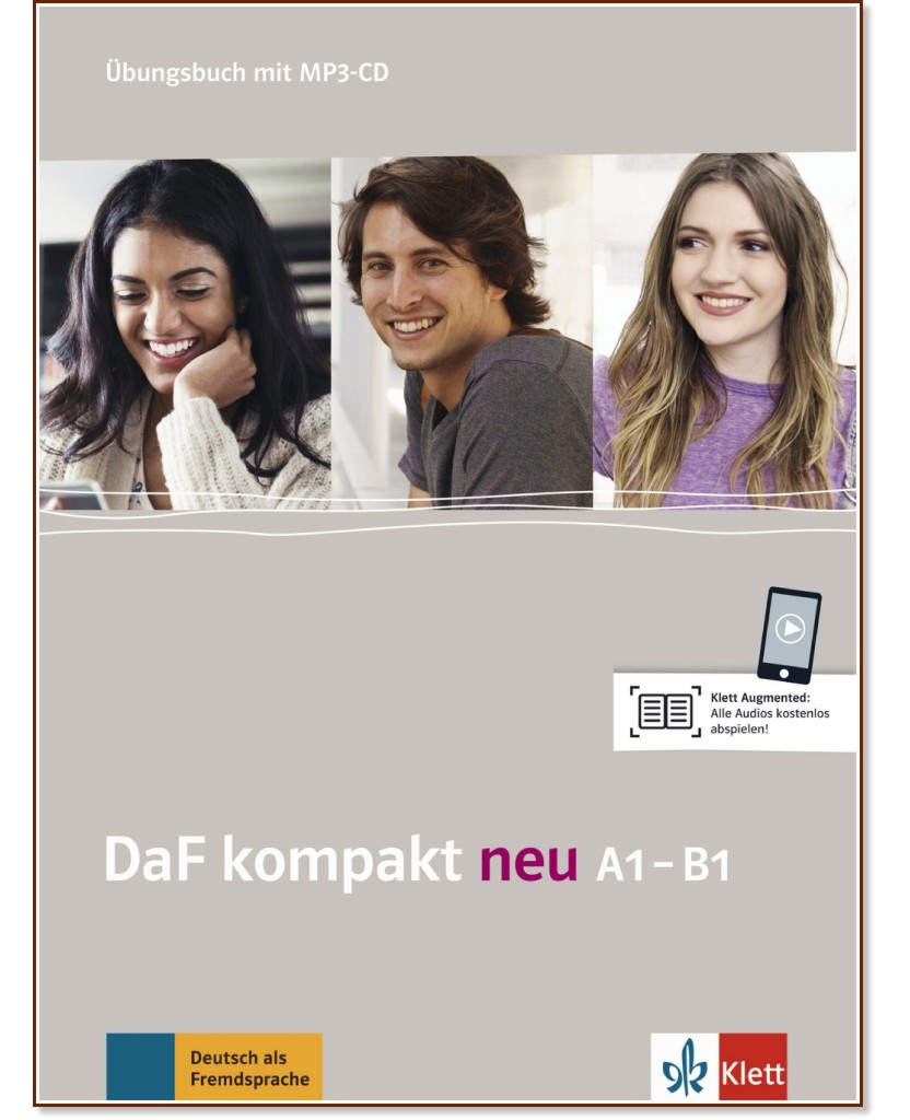 DaF Kompakt Neu -  A1 - B1:      - Birgit Braun, Margit Doubek, Nadja Fugert, Ondrej Kotas, Martina Marquardt Langermann, M. Nied Curcio, I. Sander, N. Schafer, K. Schweiger, U. Trebesius-Bensch, M. Walter -  