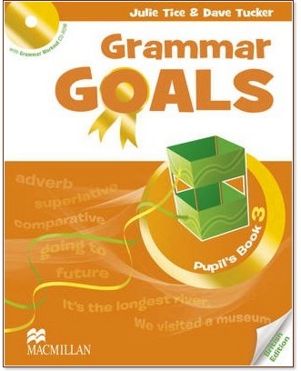 Grammar Goals -  3:  :      - Julie Tice, Dave Tucker - 